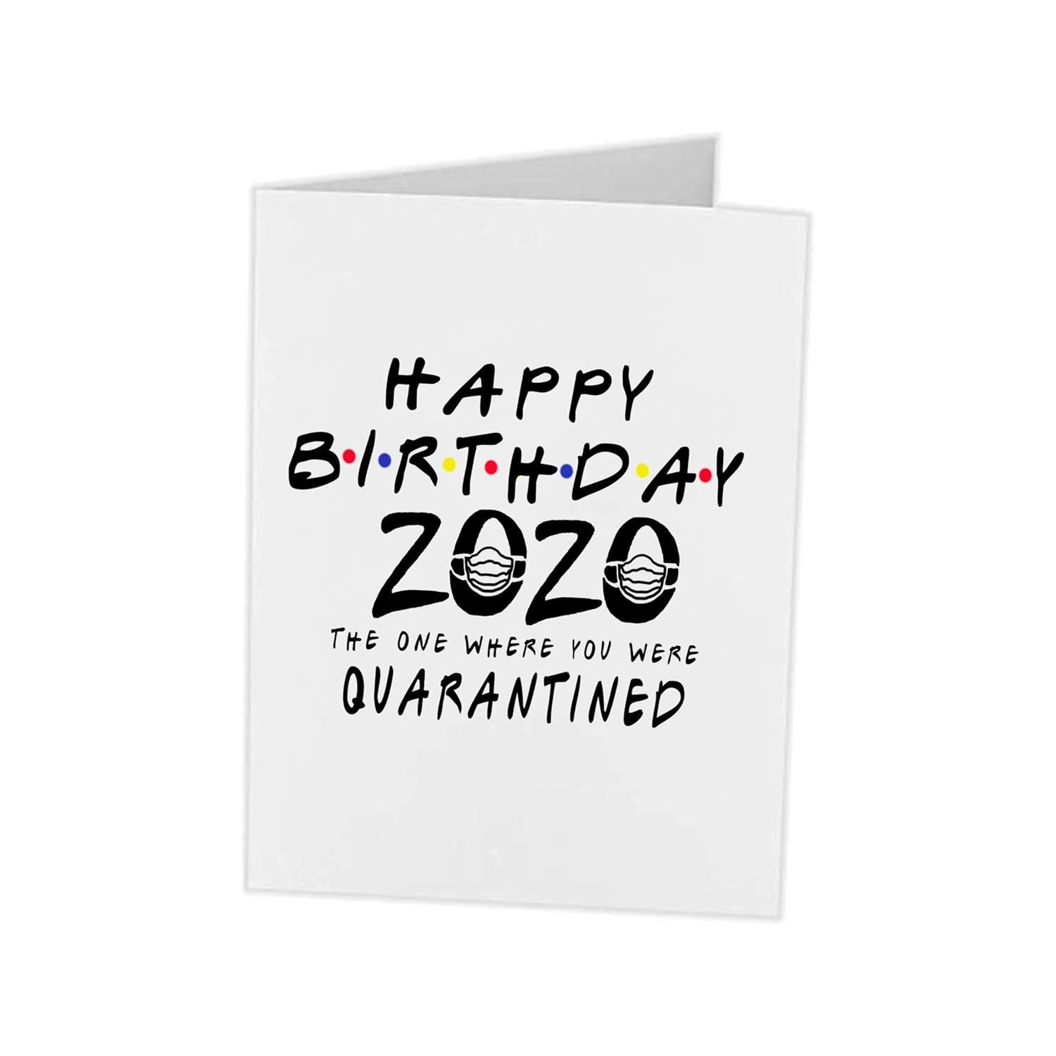 Quarantine Birthday Gift Greeting Card 2020