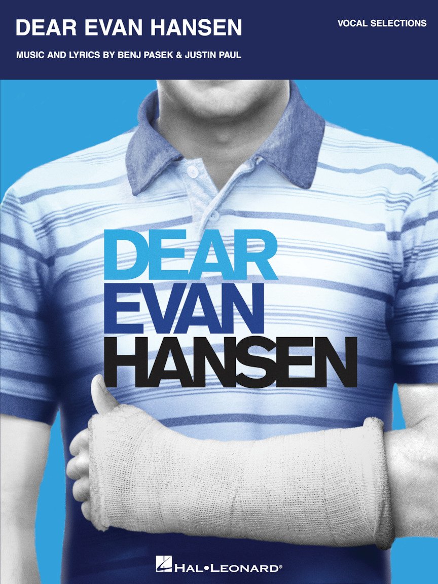 Dear Evan Hansen Vocal Selections By Pasek & Paul | Piano, Vocal, Guitar Sheet Music Songbook | Broadway Musical Music Book for Singers, Pianists, and Performers