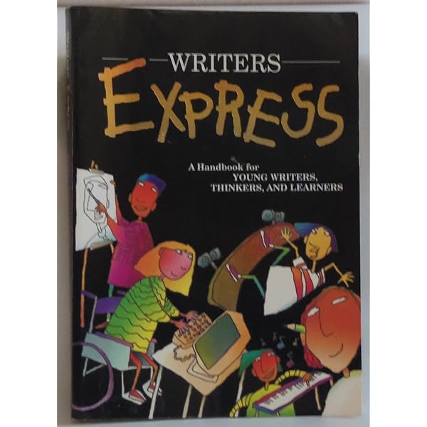 Writer's Express: Student Edition Handbook Grades 4 - 5