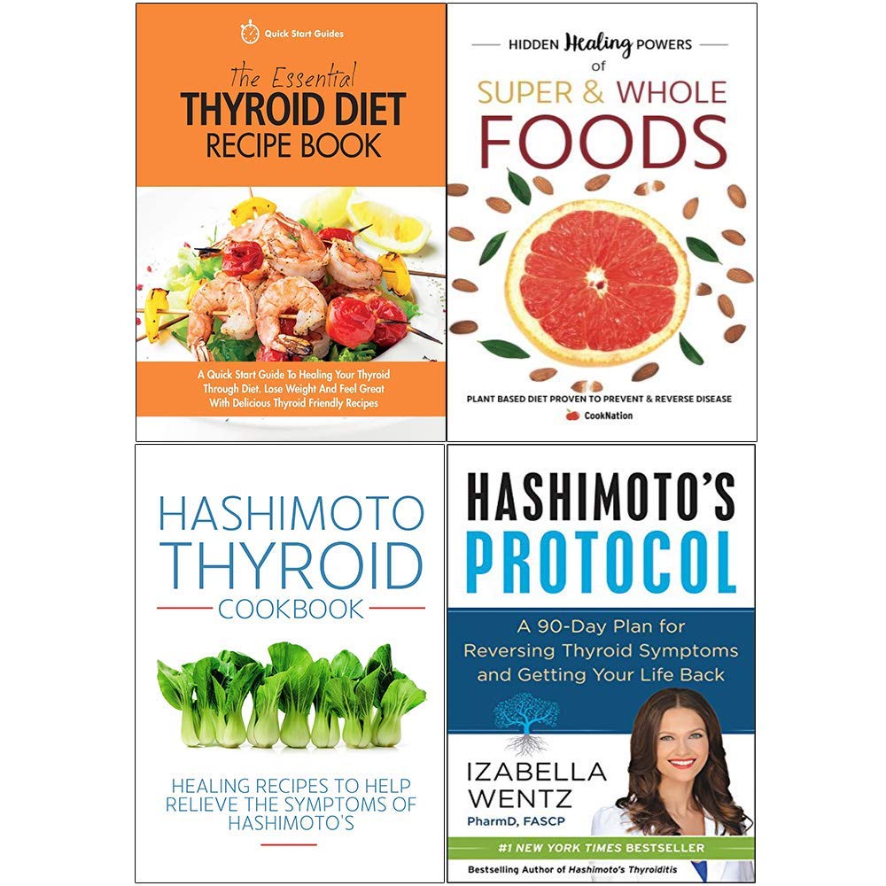 Thyroid Diet Recipe Book Hidden Healing Powers Hashimoto Thyroid