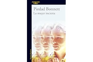 La mujer incierta (Spanish Edition)