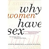 Why Women Have Sex: Understanding Sexual Motivations from Adventure to Revenge (and Everything in Between)
