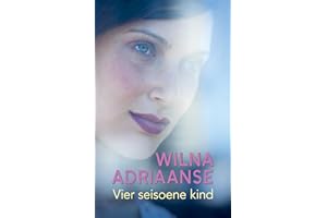 Vier seisoene kind (Afrikaans Edition)