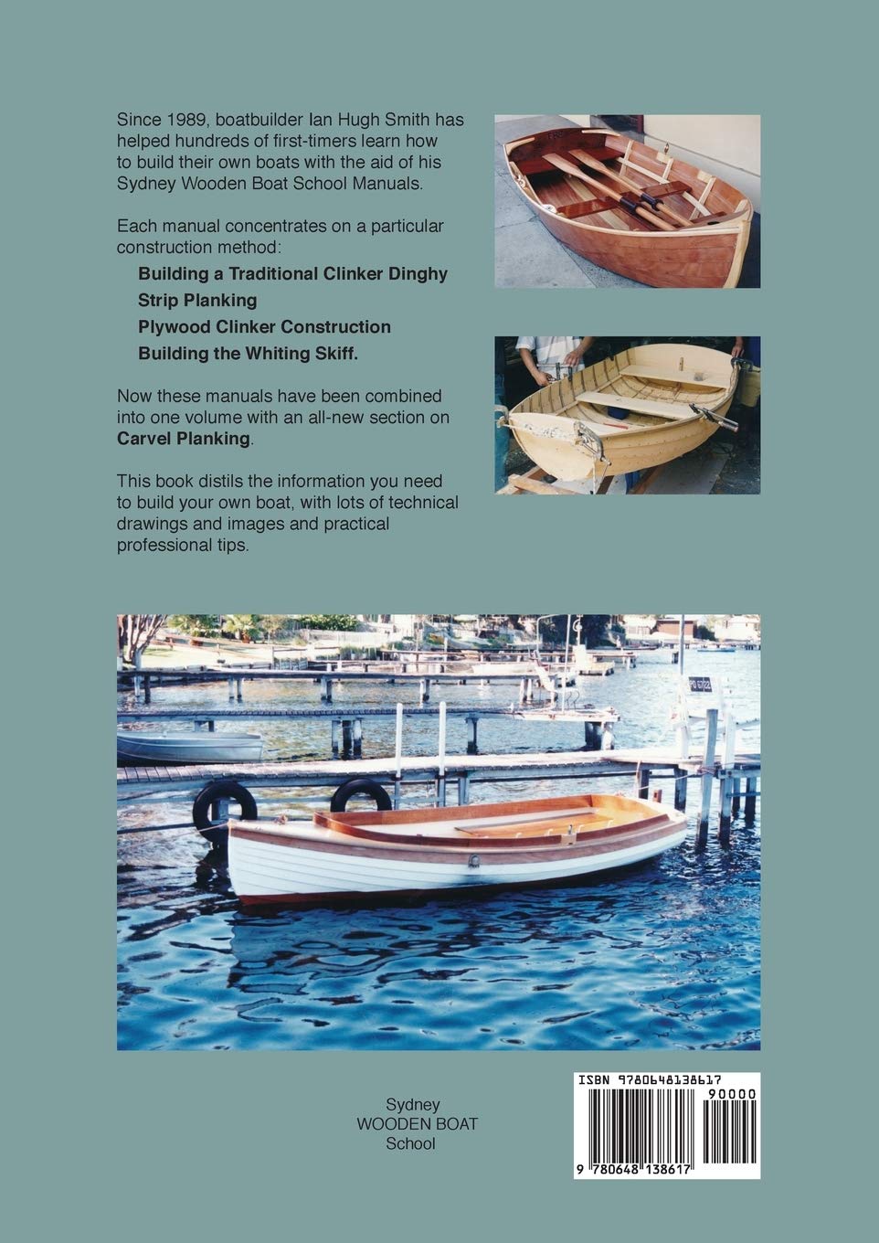 Wooden Boatbuilding The Sydney Wooden Boat School Manuals Amazon De Smith Ian Hugh Smith Tricia Fremdsprachige Bucher