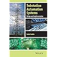 Substation Automation Systems: Design and Implementation
