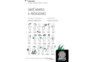 Santé Mentale & Adolescence - Tome 1: Disconnect the Noise. reconnect with Science (Unplugged) (French Edition)