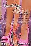 Surviving in Stilettos: Inspiration to the Divas