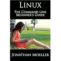 The Linux Command Line Beginner's Guide book cover The Linux Command Line Beginner's Guide book cover