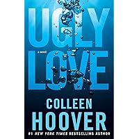 Ugly Love: A Novel