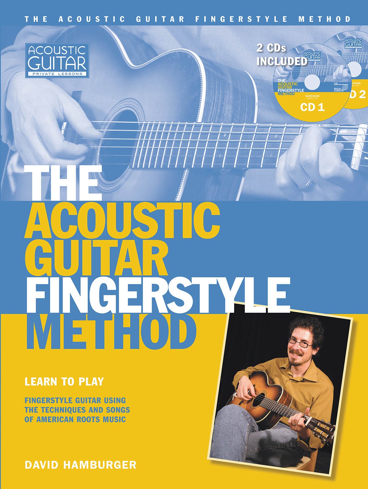 The Acoustic Fingerstyle Method. Guitar Solo. Includes Audio Online: Book with Online Audio (Acoustic Guitar Private Lessons)