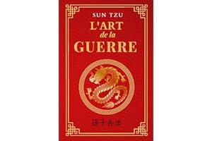 L’Art de la guerre: édition intégrale