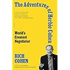 The Adventures of Herbie Cohen: World's Greatest Negotiator