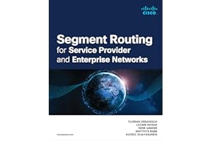Segment Routing for Service Provider and Enterprise Networks