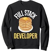 Full Stack Developer - Computer Science Programmer Coding Sweatshirt