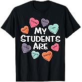 My Students Are Enough Friendly Valentines Day Teacher Women T-Shirt