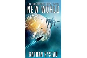 New World: The Survivors Book Three