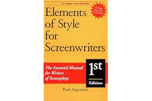 Elements of Style for Screenwriters: The Essential Manual for Writers of Screenplays