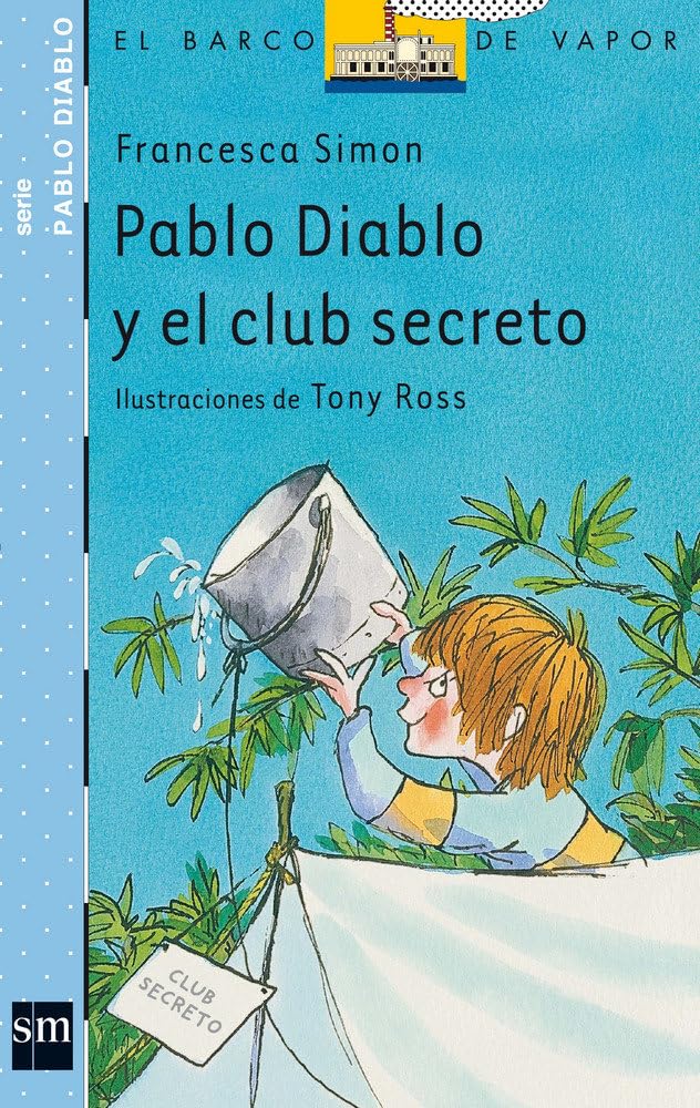 Portada de Pablo Diablo y el club secreto (El Barco de Vapor Azul)
