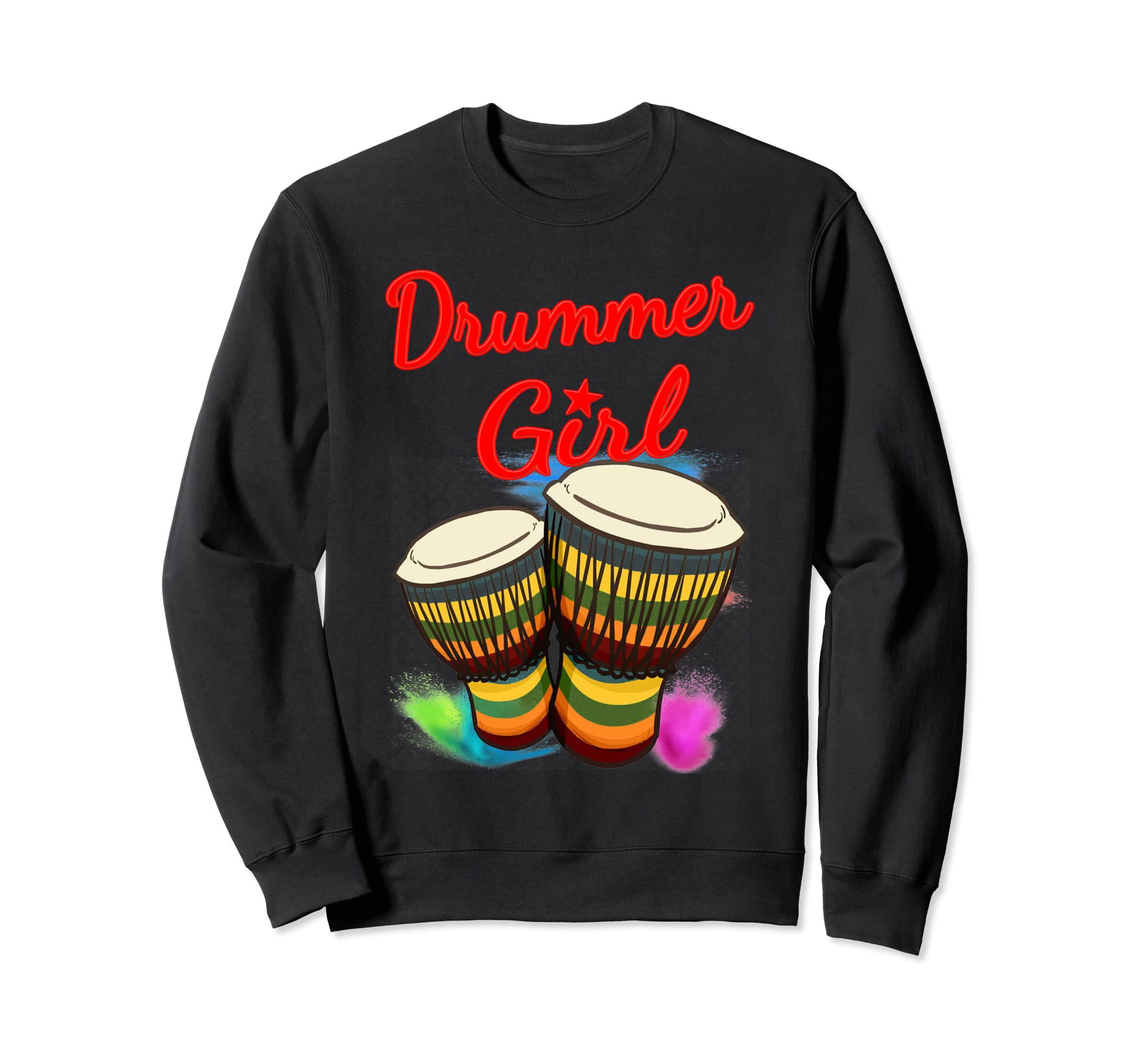 Drummer Girl Djembe Percussion Musician Sweatshirt