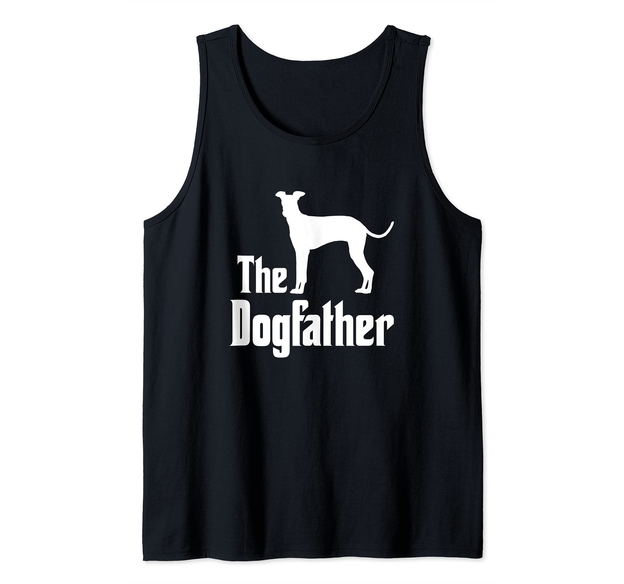 The Dogfather - funny dog gift, funny Italian Greyhound Tank Top