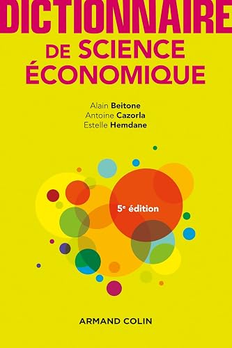 Download Dictionnaire de science économique - 5e éd. PDF