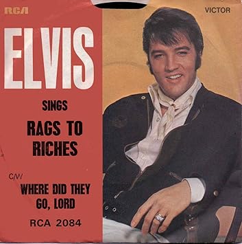 Elvis Presley Rags To Riches P S Amazon Com Music
