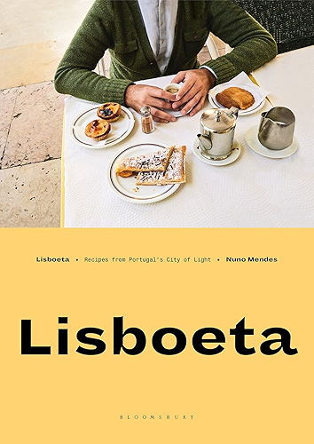 Download Lisboeta: Recipes from Portugal's City of Light (English Edition) PDF