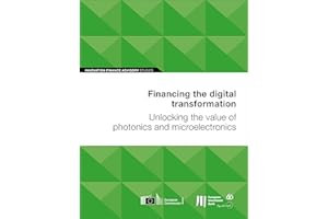 Financing the digital transformation: Unlocking the value of photonics and microelectronics