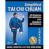 Simplified Tai Chi Chuan: 24 Postures with Applications & Standard 48 Postures