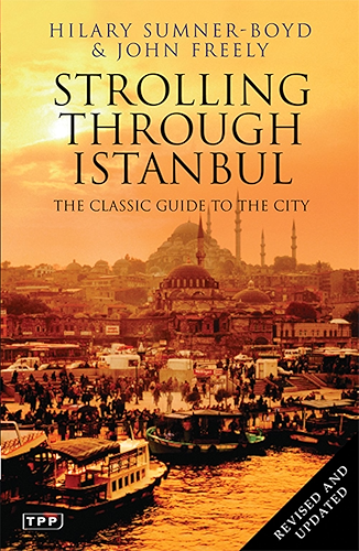 Download Strolling Through Istanbul: The Classic Guide to the City (English Edition) PDF