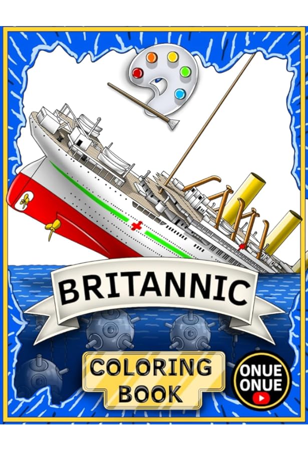 Exploring the Britannic: The life, last voyage and wreck of