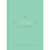 Claridge's: The Cookbook