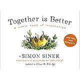 Together Is Better: A Little Book of Inspiration