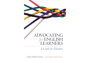 Advocating for English Learners: A Guide for Educators