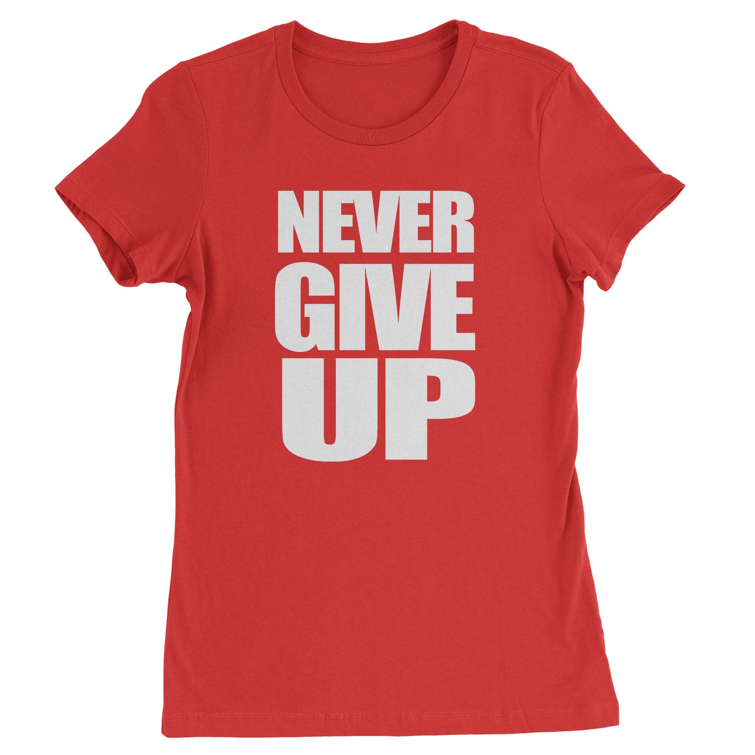 Never Give Up T Shirt 1197