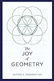 The Joy of Geometry