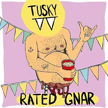 Image result for tusky rated gnar