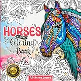 Horses Coloring Book: For Girls Ages 8-12 | Where