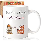 Christmas Friendship Gifts for Women - I Wish You Lived Next Door Mug, Unique Long Distance Gift for Best Friend, Sister, or Neighbor – Funny Housewarming Present for Women Men -42