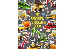 My Awesome Trucks Sticker Collecting Album - Sticker Book: Amazing Blank Sticker Album for Kids (Girls - Boys ), Sticker Collecting Journal Large Size 8.5x11In ( Perfect Vehicles Themed )