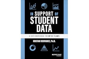 In Support of Student Data: A Data Workbook for MTSS Teams