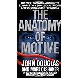 The Anatomy of Motive