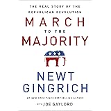 March to the Majority: The Real Story of the Republican Revolution