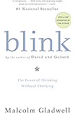 Blink: The Power of Thinking Without Thinking