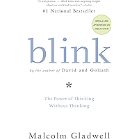 Blink: The Power of Thinking Without Thinking