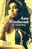 Amy Winehouse - The Untold Story