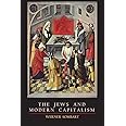 The Jews and Modern Capitalism