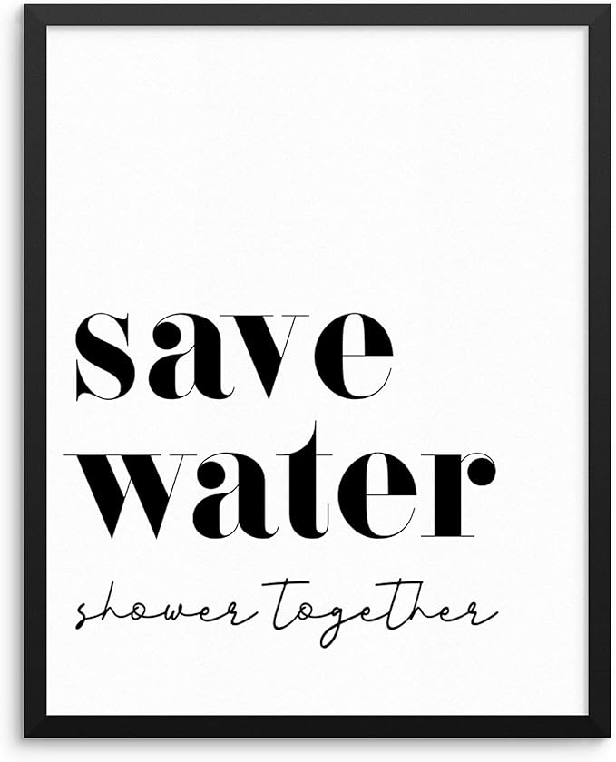 Motivational Print Typography Poster U201csave Water Shower Together Wall Decor Inspirational Print Home Decor Wall Hanging Gift Idea Prints Art Collectibles Delage Com Br