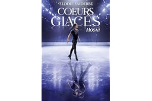 Coeurs glacés - Hoshi (French Edition)