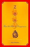 Zen and the Art of Happiness